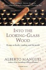 Into the Looking-Glass Wood