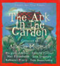 The Ark in the Garden