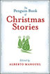 The Penguin Book of Christmas Stories